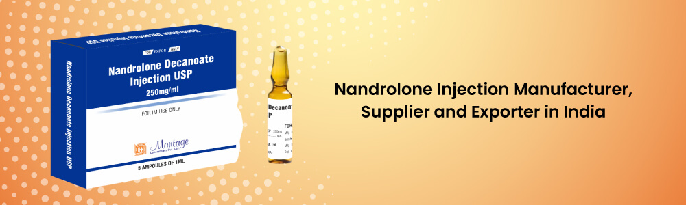 Nandrolone Injection Manufacturer, Supplier And Exporter In India